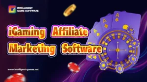 iGaming affiliate software - Intelligent Games